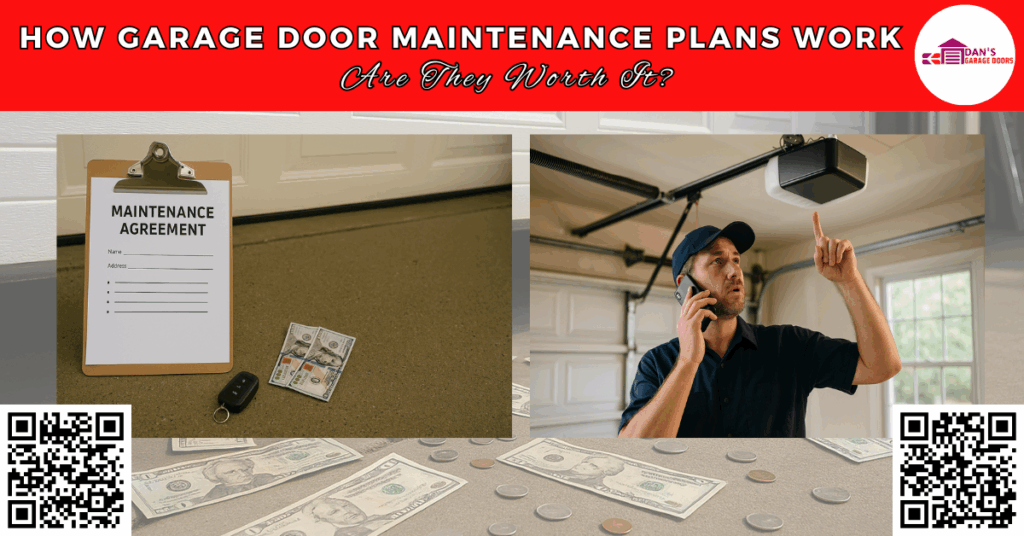 How Garage Door Maintenance Plans Work — Are They Worth It? 4 How Garage Door Maintenance Plans Work — Are They Worth It? - Dan's Garage Doors